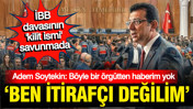 Adem Soytekin: Ben itirafçı değilim, rüşvet vermedim