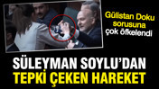 Süleyman Soylu Gülistan Doku'nun adını duyunca çok sinirlendi
