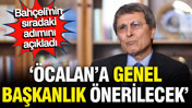 Bahçeli'nin sonraki adımı Öcalan'a Genel Başkanlık önermek mi olacak?