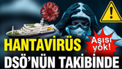 Hondius'taki hantavirüs salgını DSÖ'nün yakın takibinde