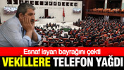Esnaf isyan bayrağını çekti: Vekillere telefon yağdı