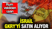 GKRY&rsquo;li vekilden İsrail tepkisi: &Uuml;lkeyi satın alıyorlar
