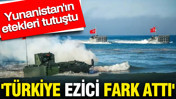 'Türkiye ezici fark attı' Yunanistan'ın etekleri tutuştu