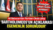 Ali Babacan'dan 'Ruhban Okulu' çıkışı: Erdoğan bunu açıklasın