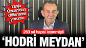Tanju Özcan'dan iddianame sonrası ilk açıklama: Hodri meydan