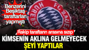 Almanya'da rakip taraftarın arasına sızıp kimsenin aklına gelmeyecek şeyi yaptılar