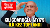 Kılıçdaroğlu'nun belirlediği MYK ilk kez toplandı: Gözler yarın yapılacak açıklamada