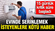 Klima montajında yeni dönem: Bunu zamanında yapmayana 3 bin TL masraf