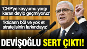Müsavat Dervişoğlu: CHP'nin başına kayyum atanmasını yargı kararı deyip geçmiyoruz