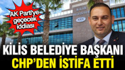 AK Parti'ye ge&ccedil;eceği s&ouml;ylenmişti: Kilis belediye Başkanı'ndan a&ccedil;ıklama