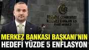 Merkez Bankası Başkanı'ndan enflasyon mesajı: Hedef y&uuml;zde 5