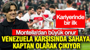 Montella'dan büyük onur: Venezuela karşısında sahaya kaptan olarak çıkıyor