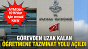 AYM'den emsal karar: KHK ile görevden uzak kalan öğretmene tazminat yolu açıldı