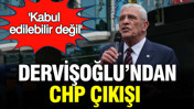 Dervişoğlu'ndan 'CHP' çıkışı: Siyasi partilere hukukun müdahalesi kabul edilebilir değil