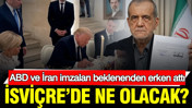 ABD ve İran imzaları beklenenden erken attı: İsvi&ccedil;re&rsquo;de ne olacak?