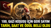 100. Gazi Koşusu için geri sayım: Tarih, saat ve ödül belli oldu