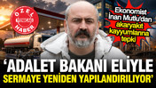 İnan Mutlu'dan akaryakıt kayyumlarına tepki: Akın Gürlek eliyle sermaye yeniden yapılandırılıyor