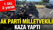 AK Parti D&uuml;zce Milletvekili Ercan &Ouml;zt&uuml;rk kaza yaptı: 1 &ouml;l&uuml; 2 yaralı
