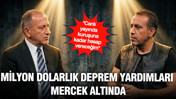 Milyon dolarlık deprem yardımları mercek altında: Haluk Levent canlı yayında hesap verecek