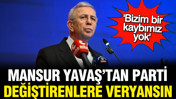 Mansur Yavaş'tan parti değiştirenlere: Bizim bir kaybımız yok, onlar düşünsün