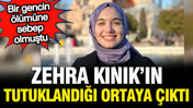Bir gencin ölümüne sebep olmuştu: Kerem Kınık'ın kızı Zehra Kınık tutuklandı