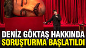 Komedyen Deniz Göktaş hakkında soruşturma başlatıldı