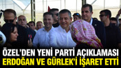 Özgür Özel'den yeni parti açıklaması; Erdoğan ve Gürlek'i işaret etti