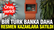 Bir Türk banka daha resmen Kazaklara satıldı