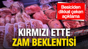 Kırmızı ette zam beklentisi: Besiciden dikkat çeken açıklama