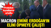 Macron, Emine Erdoğan'ın elini öpmeye çalıştı: Protokol kurallarını unuttu