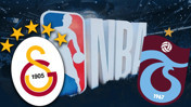 Galatasaray ve Trabzonspor'a NBA fırsatı: Finalistler doğrudan katılacak