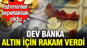 JP Morgan altın için rakam verdi: Tahminler tepetaklak oldu