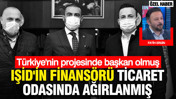 IŞİD'in finansörü ticaret odasında ağırlanmış: Türkiye'nin projesinde başkan olmuş