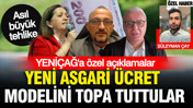 Yeni asgari ücret modeli neleri değiştirebilir? Uzmanlar ve sendikalar YENİÇAĞ’a değerlendirdi
