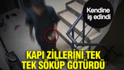 İstanbul’da akıl almaz hırsızlık: Kapı zillerini söküp götürdü: Kendine iş edindi