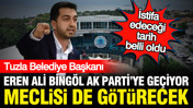 Tuzla Belediyesi AK Parti'ye geçiyor: Eren Ali Bingöl 5 meclis üyesini de yanında götürecek