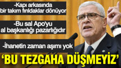 Müsavat Dervişoğlu: Bu sal Apo'yu al başkanlığı pazarlığıdır