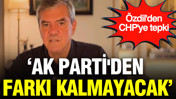 Yılmaz Özdil CHP'ye tepki gösterdi: AK Parti'den farkı kalmayacak