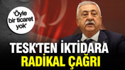 TESK'ten indirim tuzaklarına karşı radikal çağrı