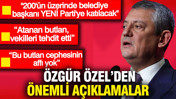 Özgür Özel'den önemli açıklamalar: 200'ün üzerinde belediye YENİ Parti'ye katılacak