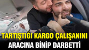 Trafikte tartıştığı kargo çalışanını aracına binip darbetti