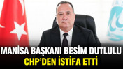 Manisa Büyükşehir Belediye Başkanı Besim Dutlulu CHP’den istifa etti