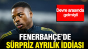 Fenerbahçe'de sürpriz ayrılık iddiası: Devre arasında gelmişti