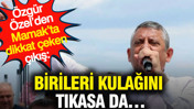 Özgür Özel’den Mamak’ta dikkat çeken çıkış: Birileri kulağını tıkasa da…