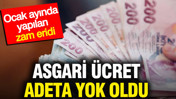 Asgari ücret adeta yok oldu: Ocak ayında yapılan zam eridi