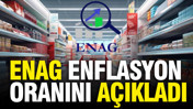 ENAG Temmuz 2026 enflasyon oranını açıkladı