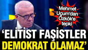 Mehmet Uçum’dan Ertuğrul Özkök’e ‘Franko’ tepkisi: ‘Elitist faşistler’ demokrat olamaz