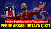 Salah transferinin perde arkası ortaya çıktı: Neden Beşiktaş yerine Trabzonspor?