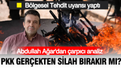 Abdullah Ağar'dan terörsüz Türkiye yasası analizi: PKK silah bırakır mı?