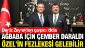 Deniz Zeyrek'ten çarpıcı Özgür Özel iddiası: Fezlekesi Meclis'e mi geliyor?